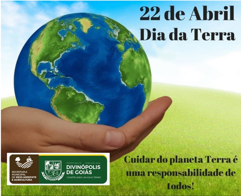22 de Abril – dia da Terra
